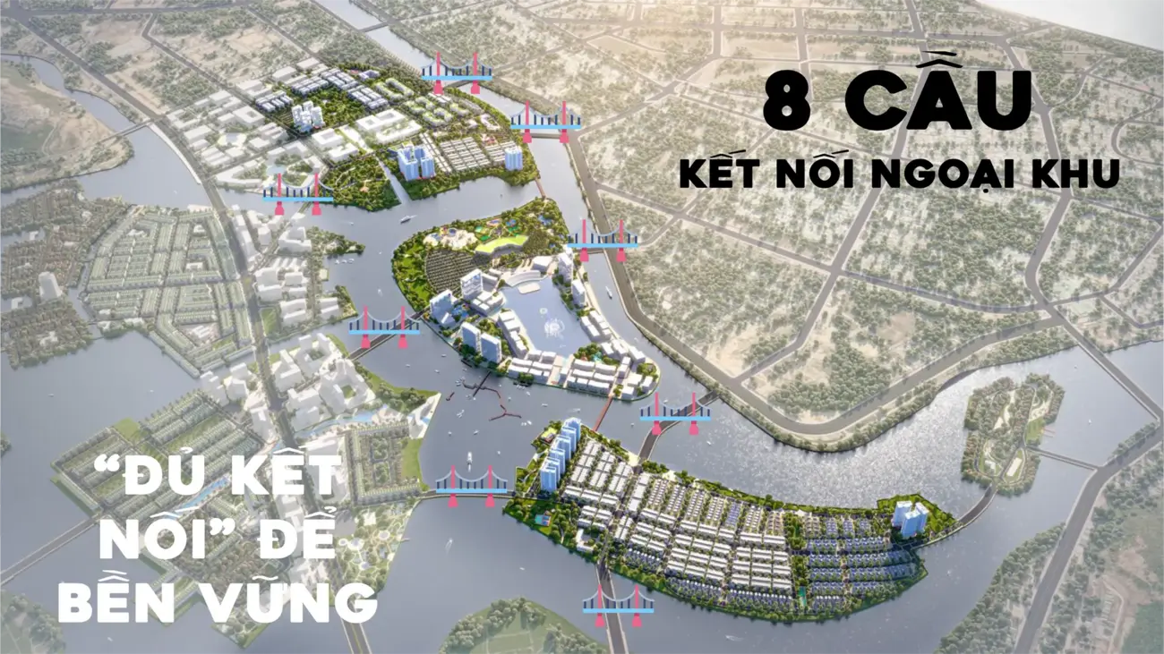 “Chương trình đầu tư 8 cây cầu kết nối ngoại khu, nâng cao hạ tầng giao thông và phát triển đô thị bền vững.”